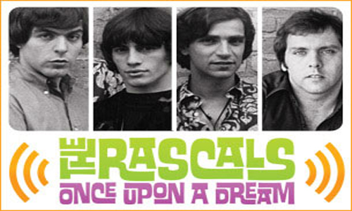 The Rascals Once Upon A Dream (perryscope)